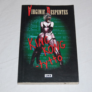 Virginie Despentes King Kong-tyttö